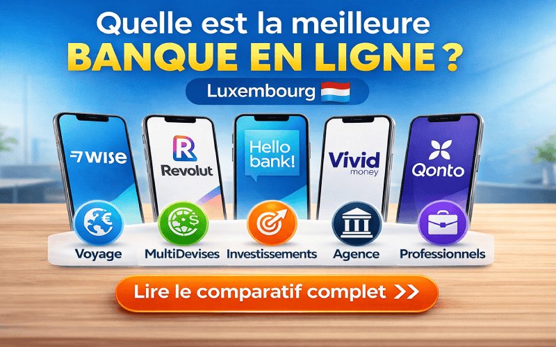 Vignette, comparatif des banques en ligne au Luxembourg.